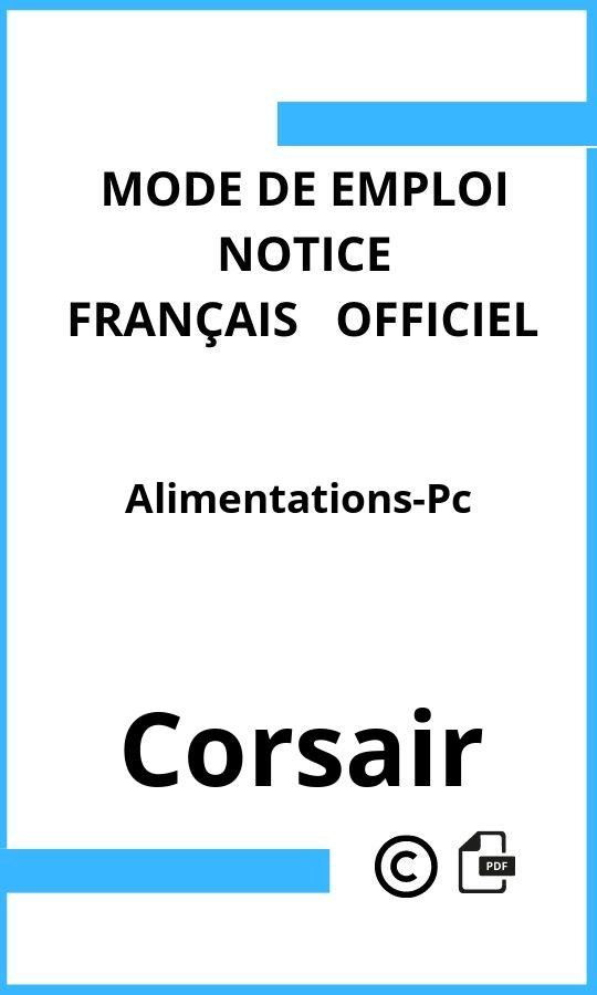 Corsair Alimentations-Pc Mode d'emploi Français