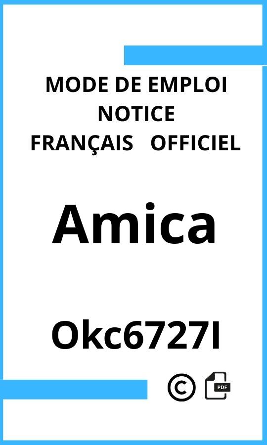 Okc6727I Amica Mode d'emploi Français