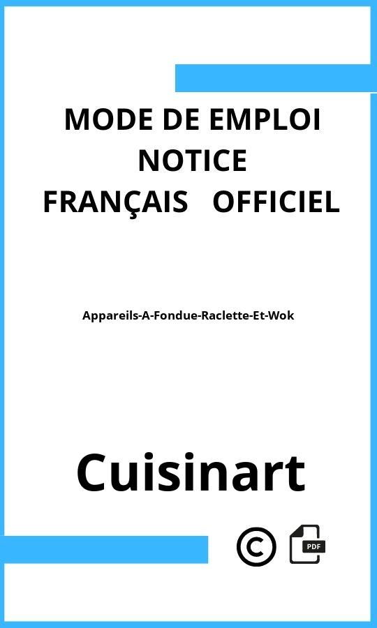 Appareils-A-Fondue-Raclette-Et-Wok Cuisinart Mode d'emploi Français