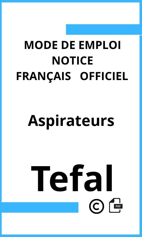 Tefal Aspirateurs Mode d'emploi Français