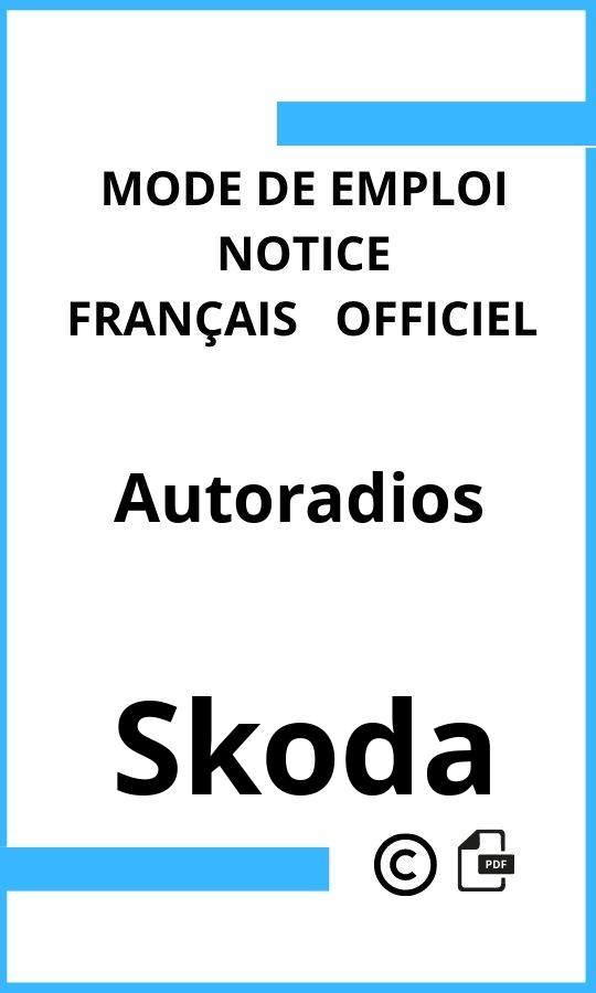 Autoradios Skoda Mode d'emploi Français