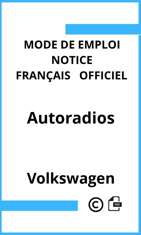 Volkswagen Autoradios Mode d'emploi Français