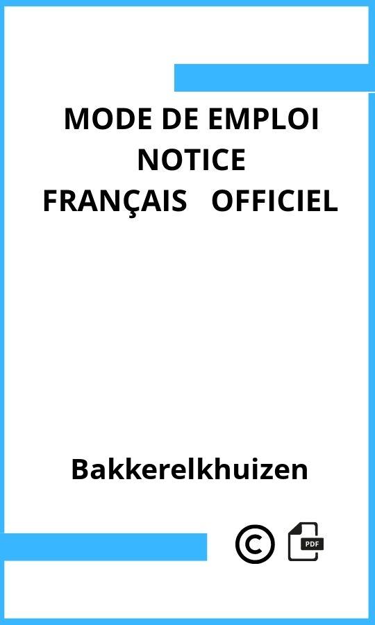 Mode d'emploi four  Bakkerelkhuizen Français