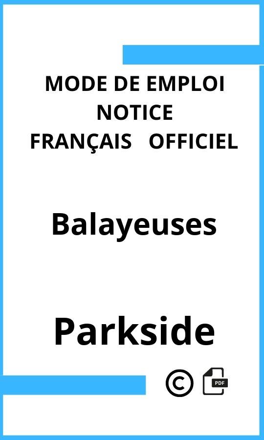 Mode d'emploi four Parkside Balayeuses Français