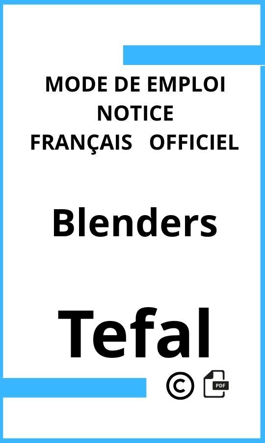 Mode d'emploi four Blenders Tefal Français