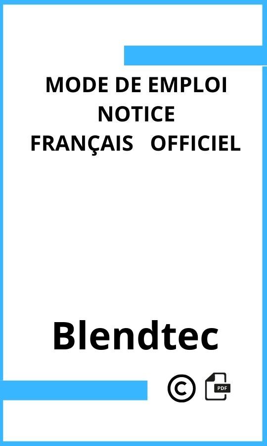 Mode d'emploi four Blendtec  Français