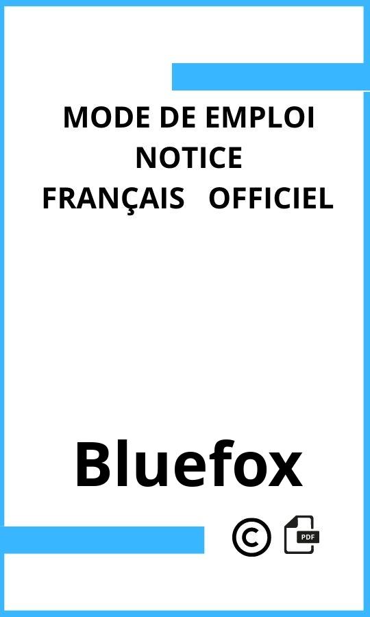 Bluefox  Mode d'emploi Français