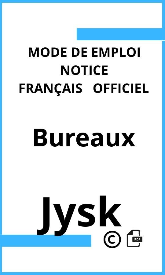 Bureaux Jysk Mode d'emploi Français