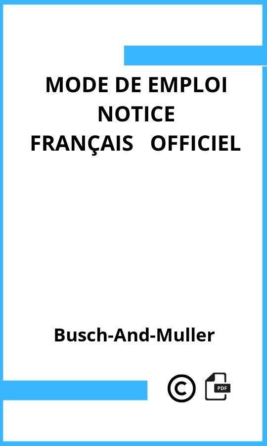 Mode d'emploi four Busch-And-Muller  Français