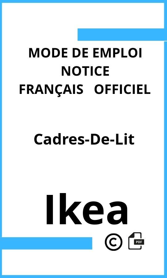 Mode d'emploi four Cadres-De-Lit Ikea Français