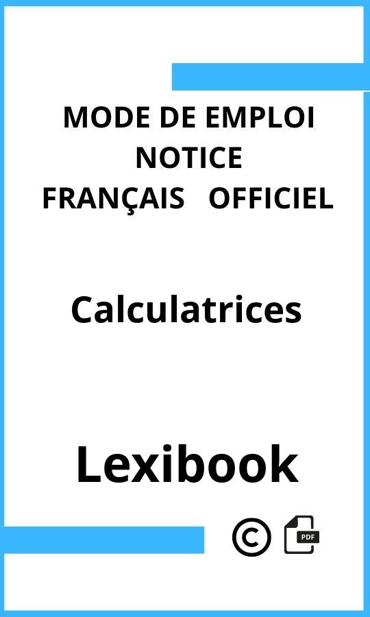 Calculatrices Lexibook Mode d'emploi Français