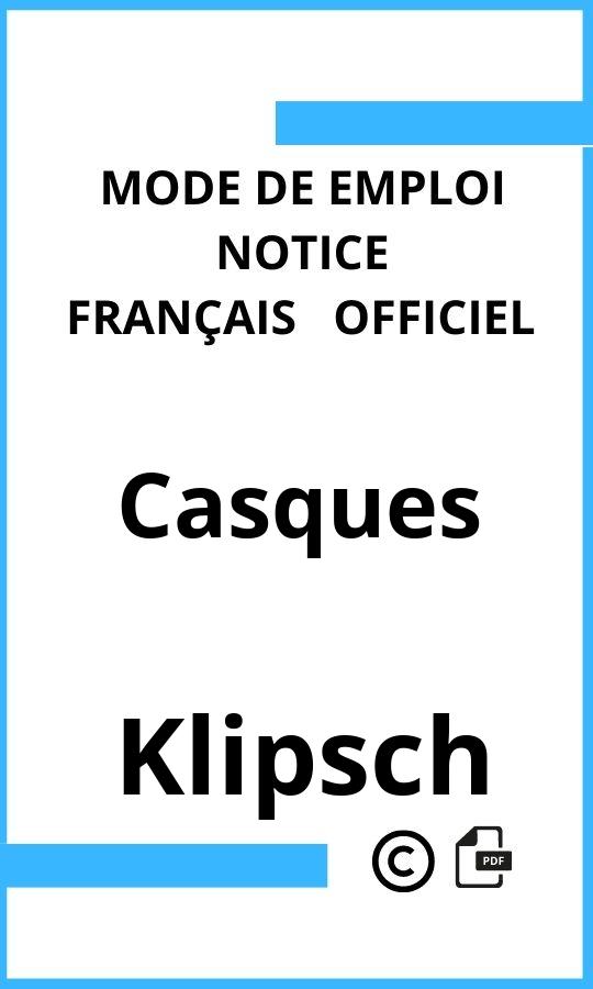 Mode d'emploi four Klipsch Casques Français