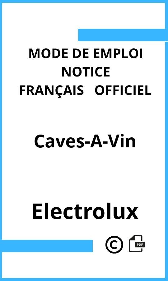 Mode d'emploi four Electrolux Caves-A-Vin Français