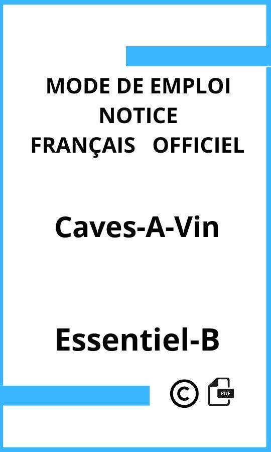 Caves-A-Vin Essentiel-B Mode d'emploi Français