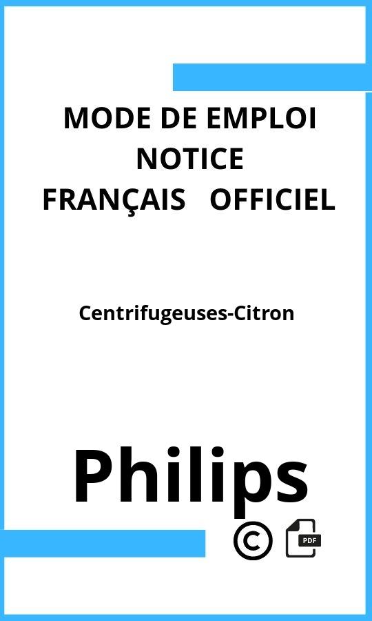 Centrifugeuses-Citron Philips Mode d'emploi Français