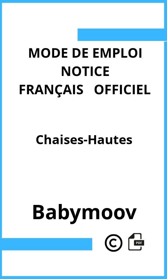 Chaises-Hautes Babymoov Mode d'emploi Français