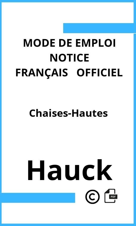 Hauck Chaises-Hautes Mode d'emploi Français