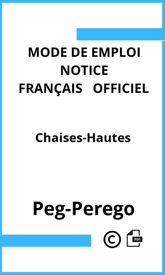 Mode d'emploi four Peg-Perego Chaises-Hautes Français