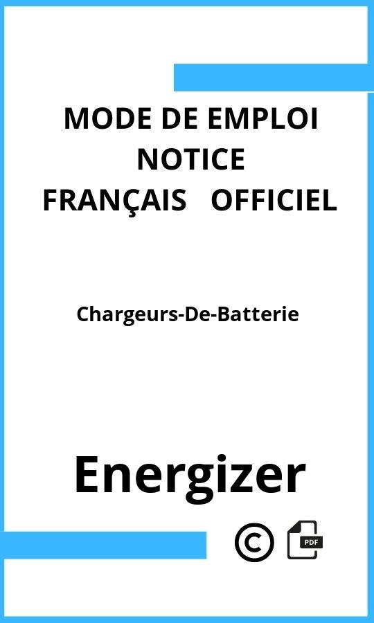 Mode d'emploi four Chargeurs-De-Batterie Energizer Français