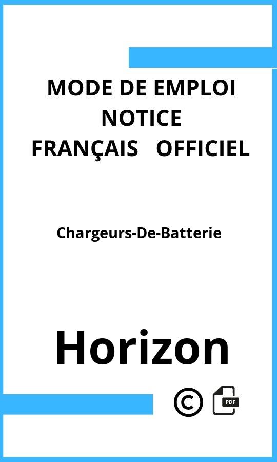 Mode d'emploi four Chargeurs-De-Batterie Horizon Français