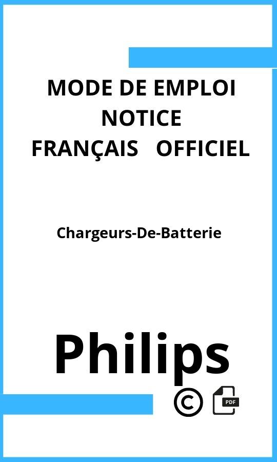 Chargeurs-De-Batterie Philips Mode d'emploi Français