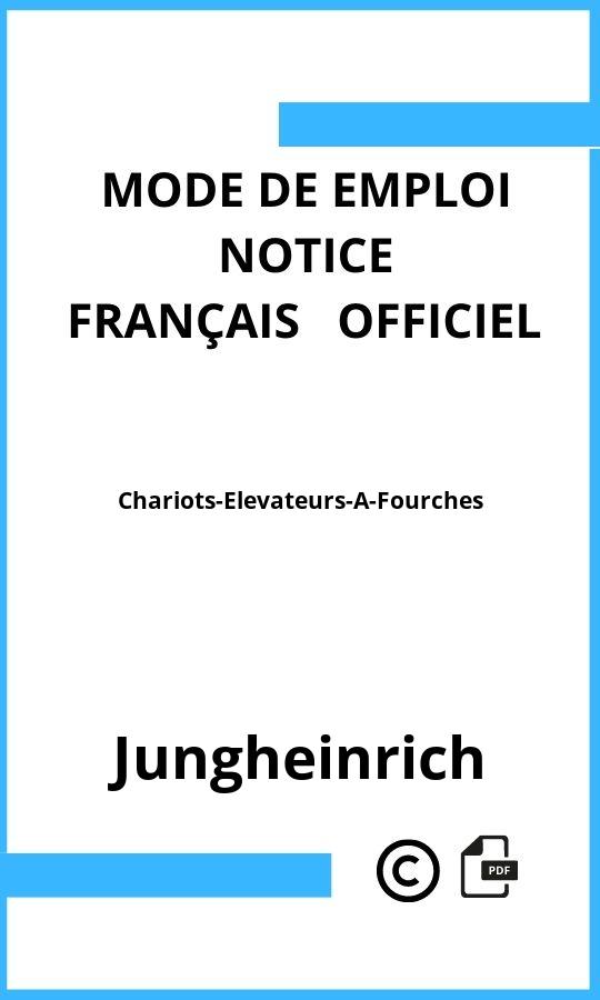 Mode d'emploi four Chariots-Elevateurs-A-Fourches Jungheinrich Français