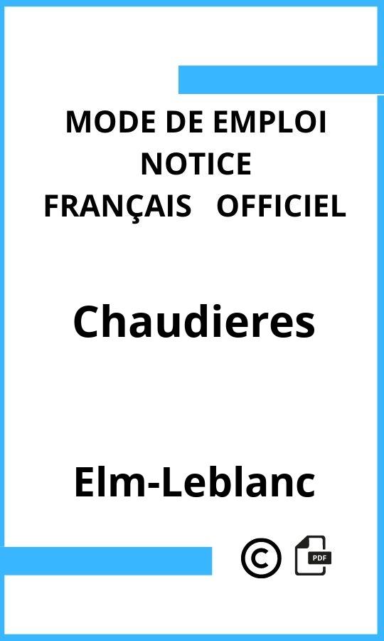 Mode d'emploi four Chaudieres Elm-Leblanc Français