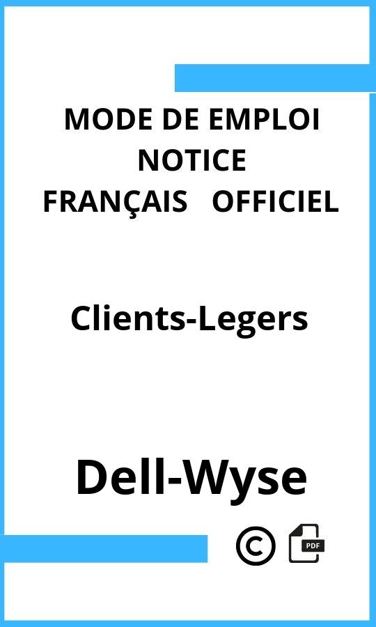 Dell-Wyse Clients-Legers Mode d'emploi Français