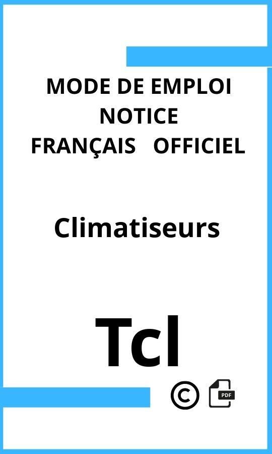 Mode d'emploi four Tcl Climatiseurs Français