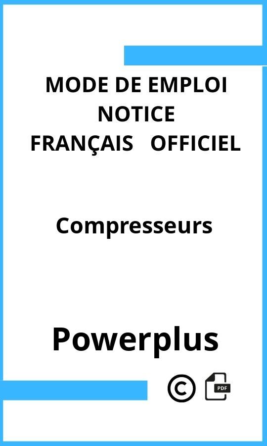 Compresseurs Powerplus Mode d'emploi Français