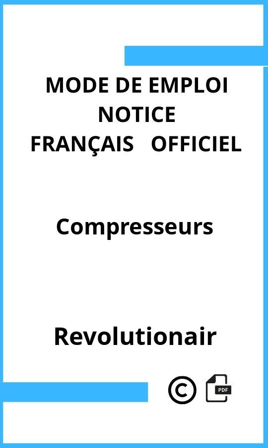 Mode d'emploi four Revolutionair Compresseurs Français