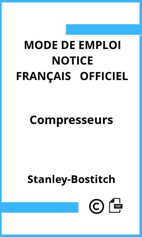 Compresseurs Stanley-Bostitch Mode d'emploi Français