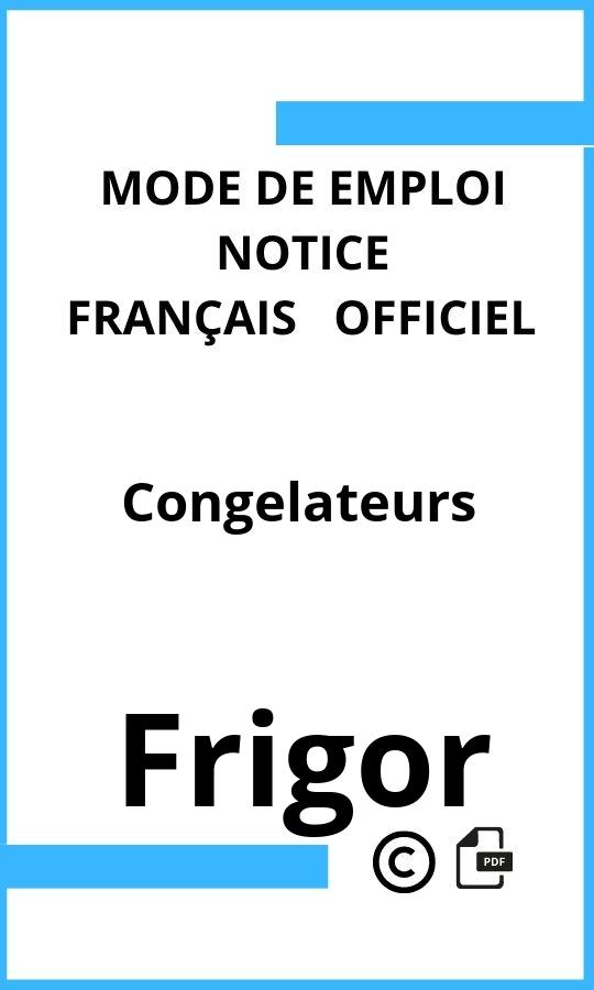 Mode d'emploi four Congelateurs Frigor Français