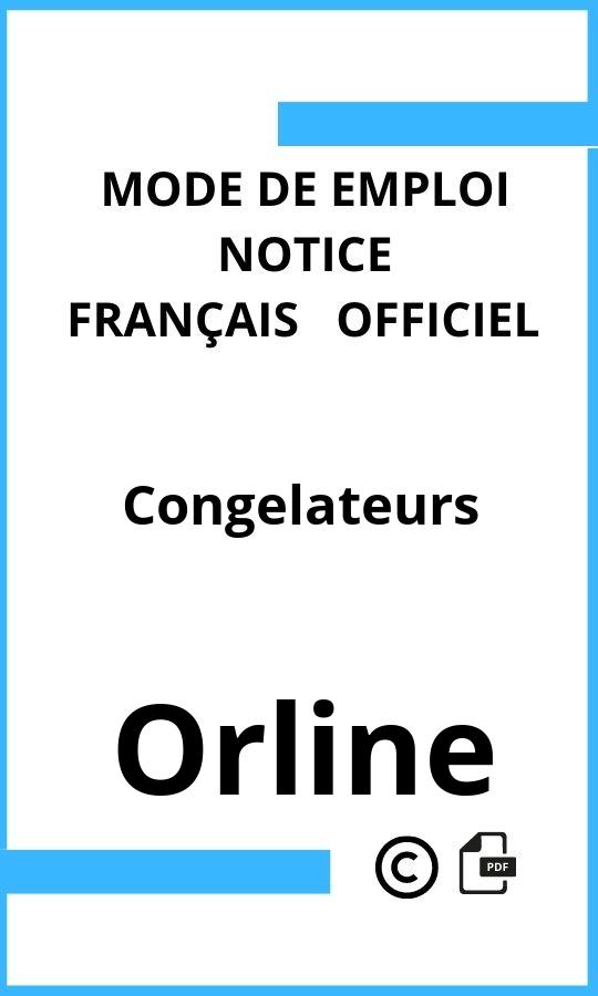 Mode d'emploi four Congelateurs Orline Français