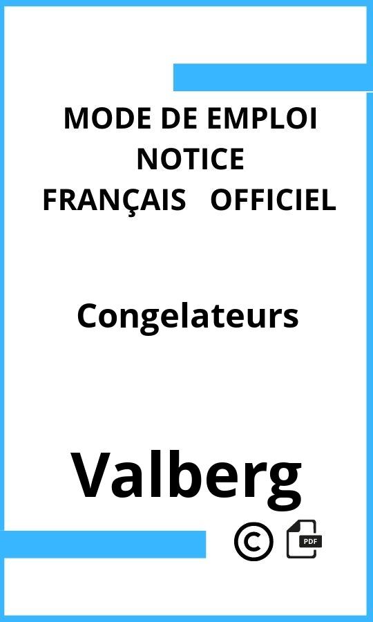 Congelateurs Valberg Mode d'emploi Français