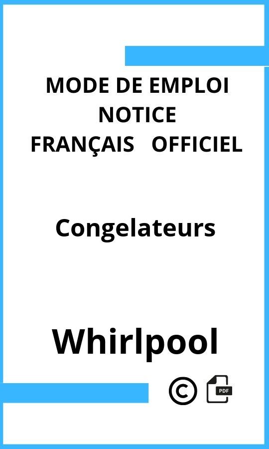 Whirlpool Congelateurs Mode d'emploi Français