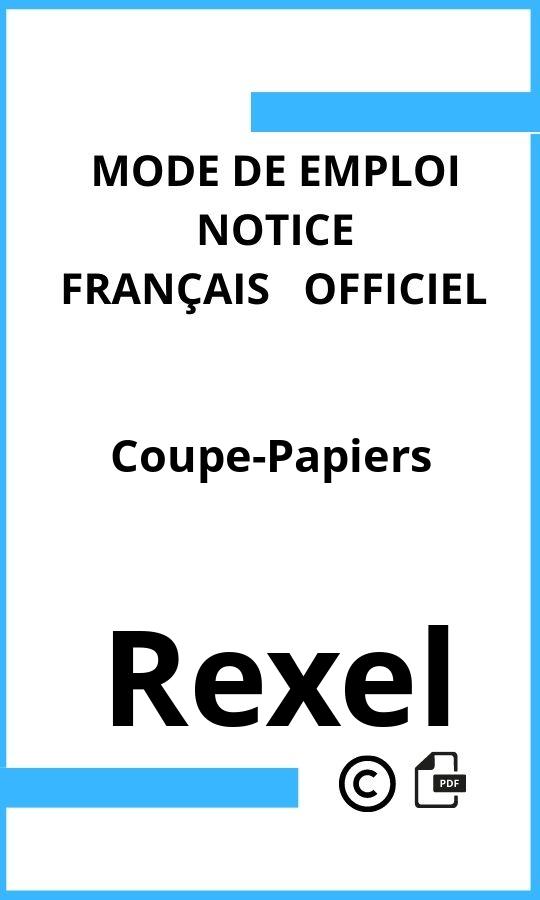 Mode d'emploi four Rexel Coupe-Papiers Français