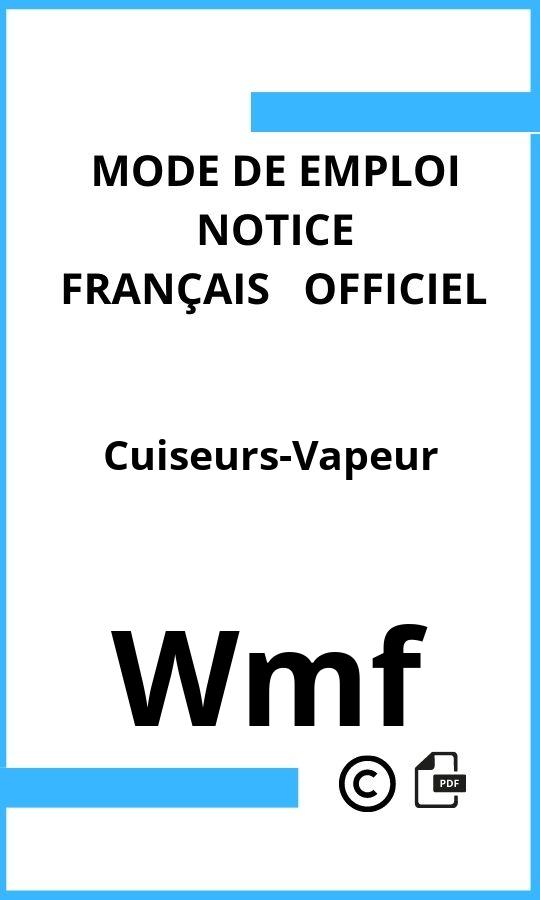 Mode d'emploi four Wmf Cuiseurs-Vapeur Français