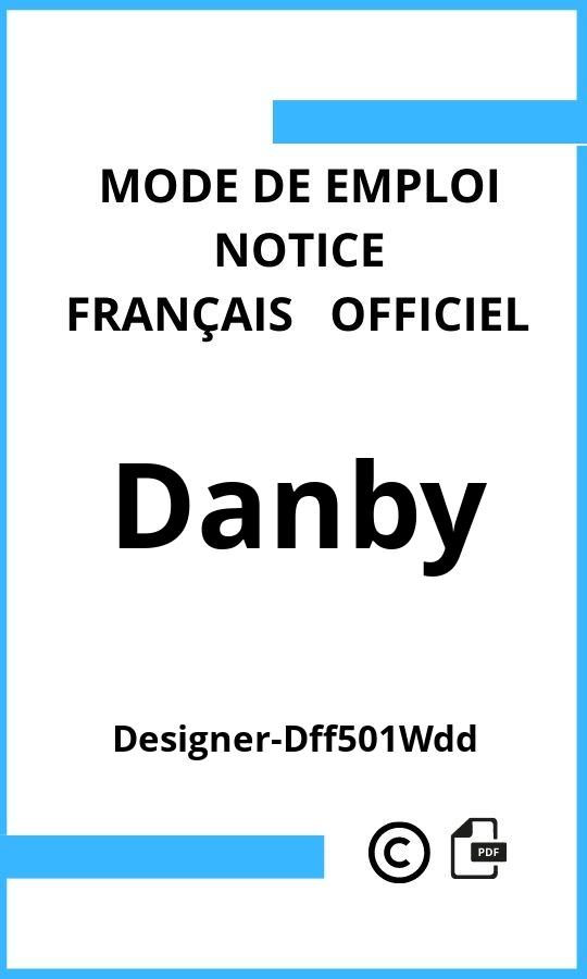 Danby Designer-Dff501Wdd Mode d'emploi Français