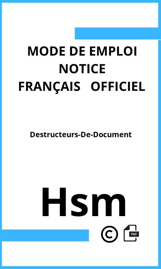 Mode d'emploi four Destructeurs-De-Document Hsm Français