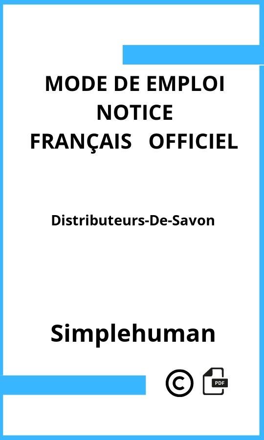 Mode d'emploi four Simplehuman Distributeurs-De-Savon Français