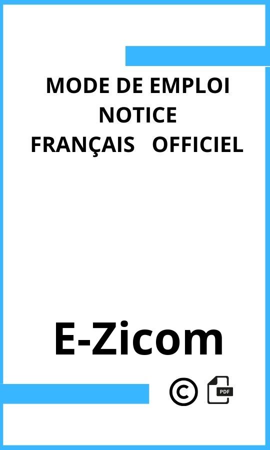 E-Zicom  Mode d'emploi Français