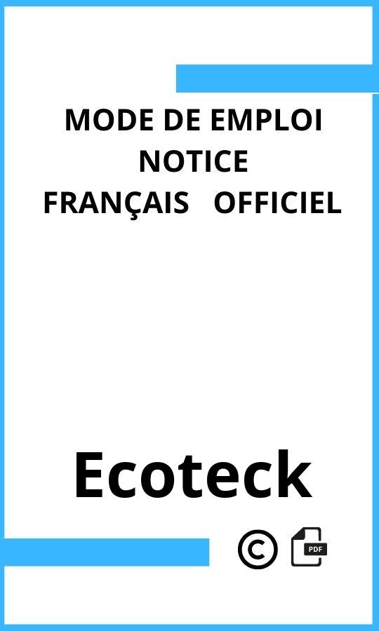  Ecoteck Mode d'emploi Français