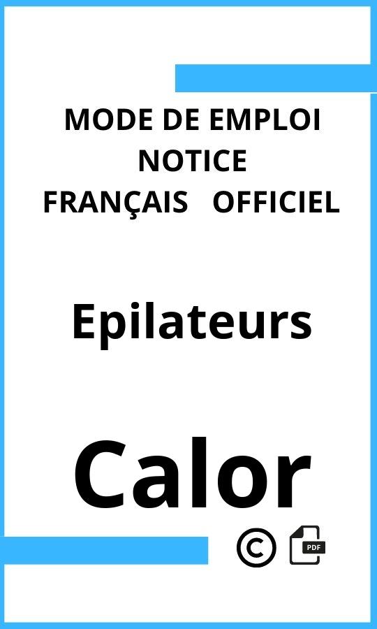 Mode d'emploi four Epilateurs Calor Français