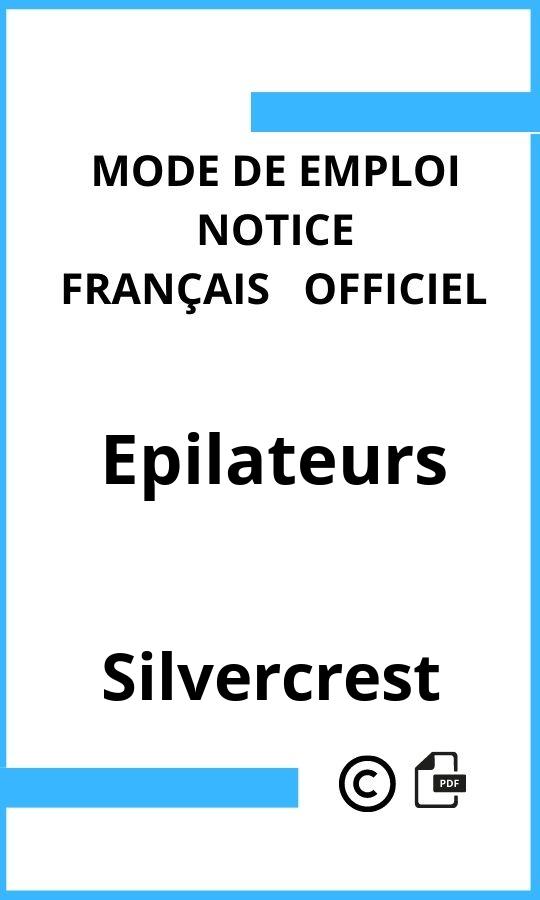 Mode d'emploi four Silvercrest Epilateurs Français