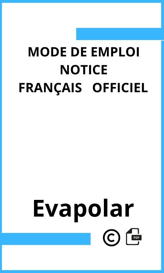 Mode d'emploi four Evapolar  Français