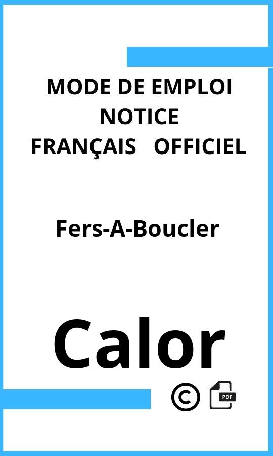 Mode d'emploi four Calor Fers-A-Boucler Français