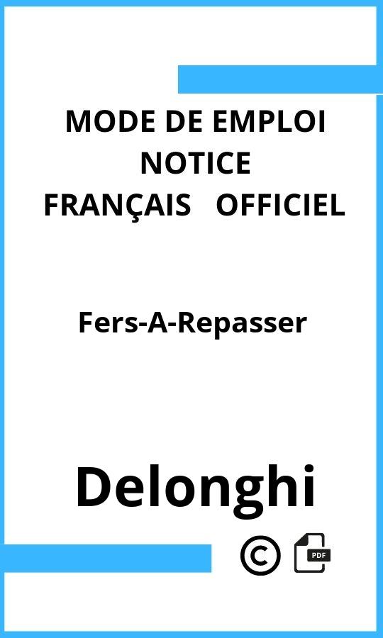 Delonghi Fers-A-Repasser Mode d'emploi Français