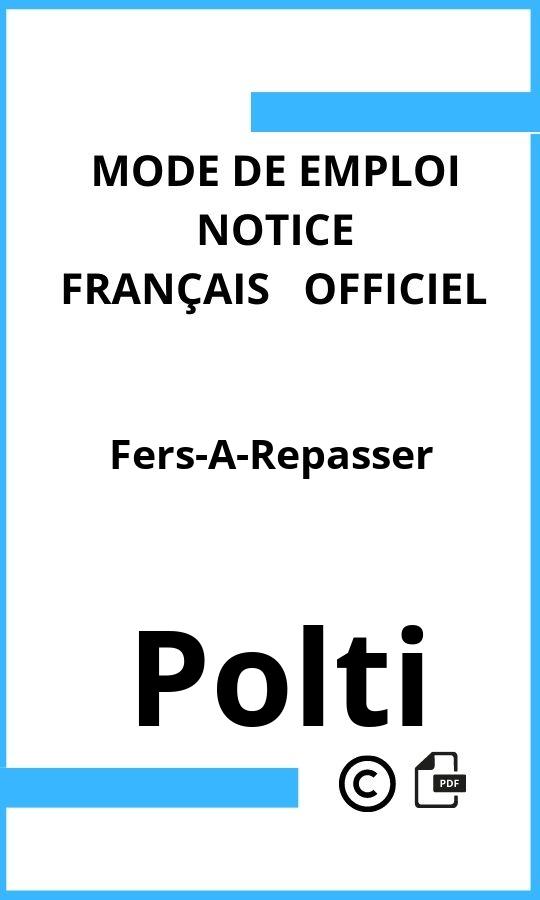 Mode d'emploi four Fers-A-Repasser Polti Français