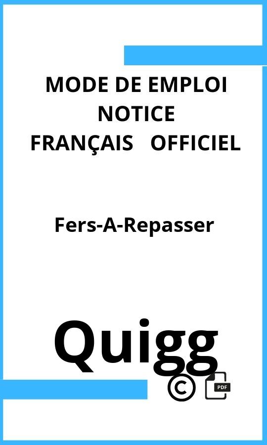 Mode d'emploi four Quigg Fers-A-Repasser Français